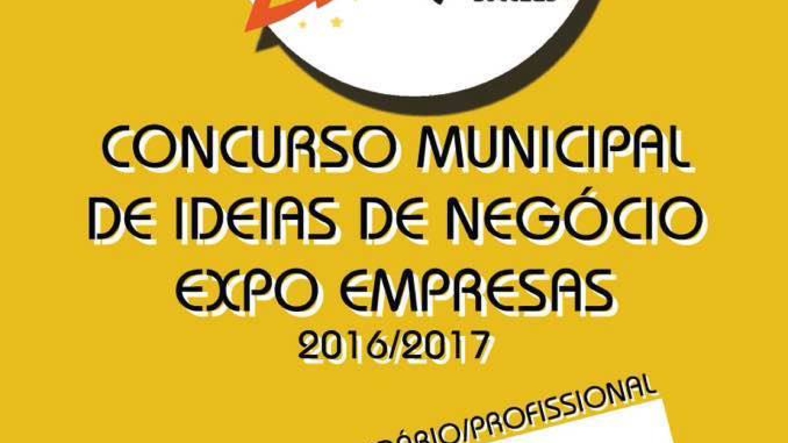 Concurso Municipal de Ideias de Negócio Expo Empresas 2016/2017